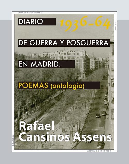 Diario de guerra y posguerra en Madrid, 1936-1964. "Poemas (Antología)"