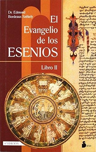 El Evangelio de los esenios - Libro II