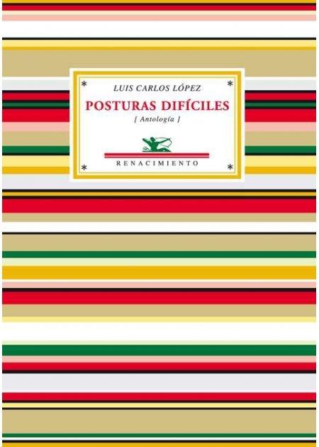 Posturas difíciles "(Antología)"