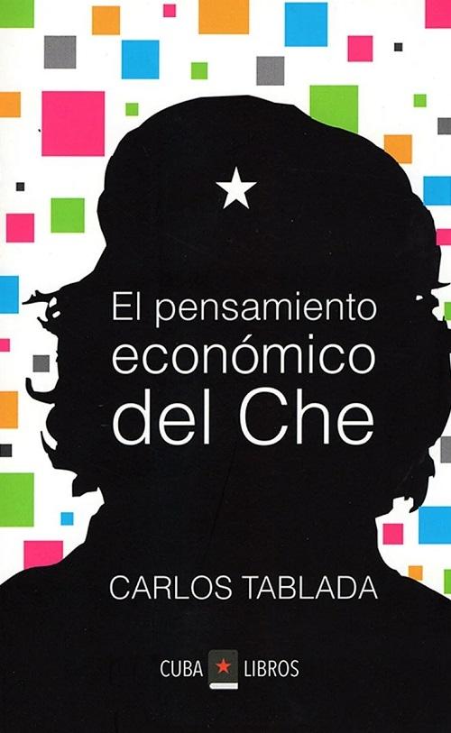El pensamiento económico del Che