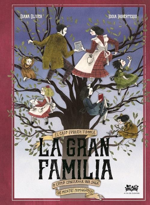 La gran familia "El caso Everest y Boole o cómo construir una saga de mentes prodigiosas"