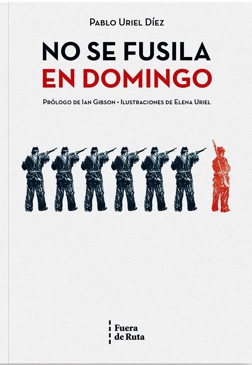 No se fusila en domingo