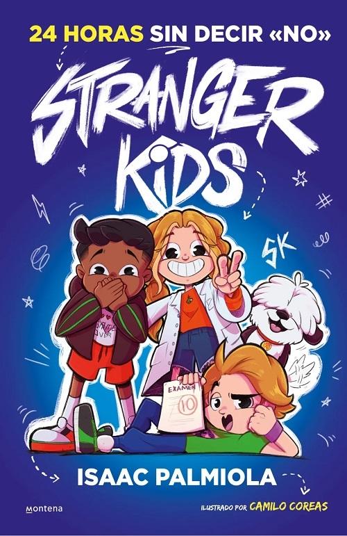 24 horas sin decir <No> "(Strangers Kids - 3)"