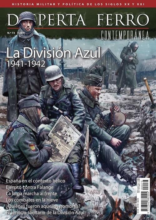 Desperta Ferro. Contemporánea nº73: La División Azul 1941-1942