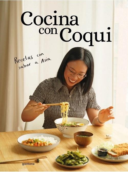 Cocina con Coqui "Recetas con sabor a Asia"