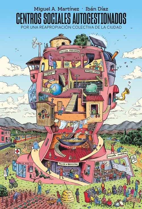 Centros sociales autogestionados "Por una reapropiación colectiva de la ciudad"