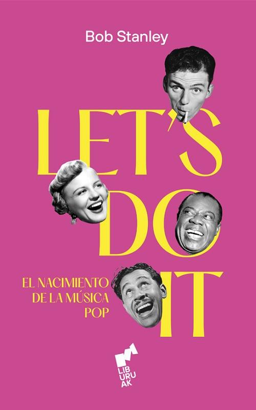Let's do it "El nacimiento de la música pop"