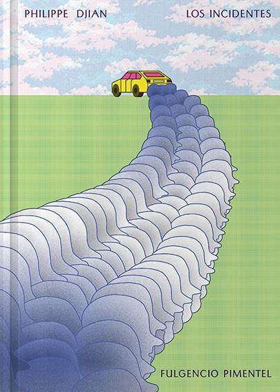 Los incidentes