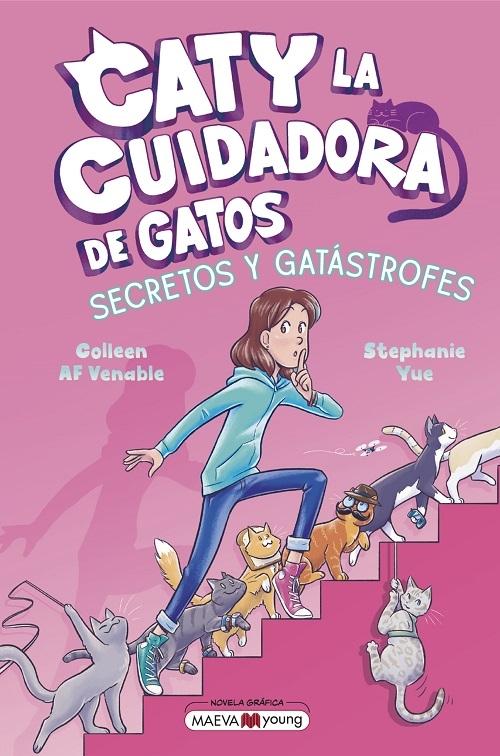Secretos y gatástrofes "(Caty la cuidadora de gatos - 3)"