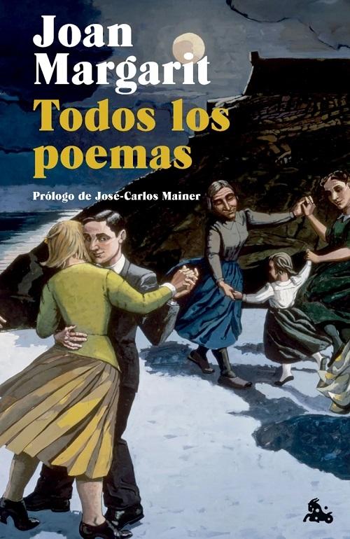 Todos los poemas "(Joan Margarit) (Edición especial)"