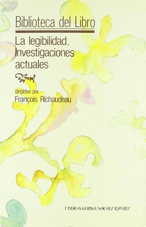 La legibilidad, investigaciones actuales