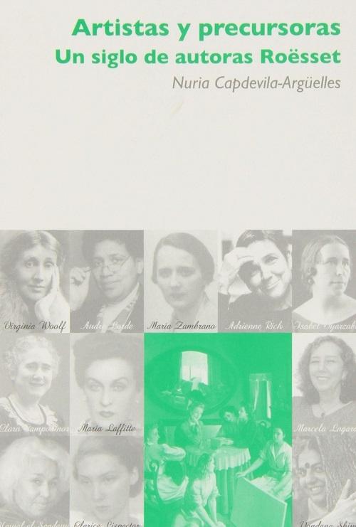 Artistas y precursoras "Un siglo de autoras Roësset"