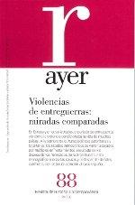 Violencia de entreguerras: miradas comparadas "(Revista Ayer - 88)"