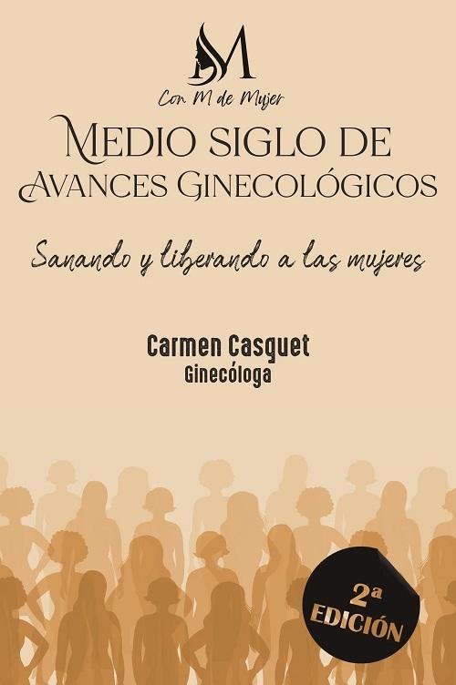 Medio siglo de avances ginecológicos "Sanando y liberando a las mujeres"