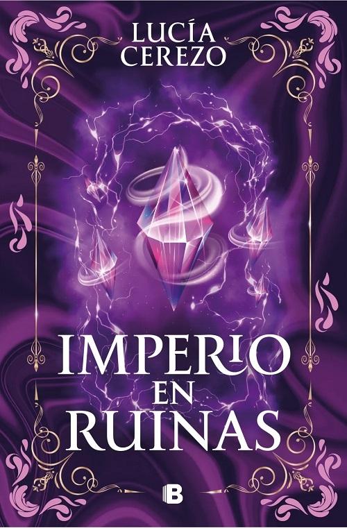 Imperio en ruinas "(Saga Fénix & Dragón - 3)"