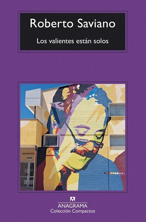 Los valientes están solos "La novela de Giovanni Falcone"