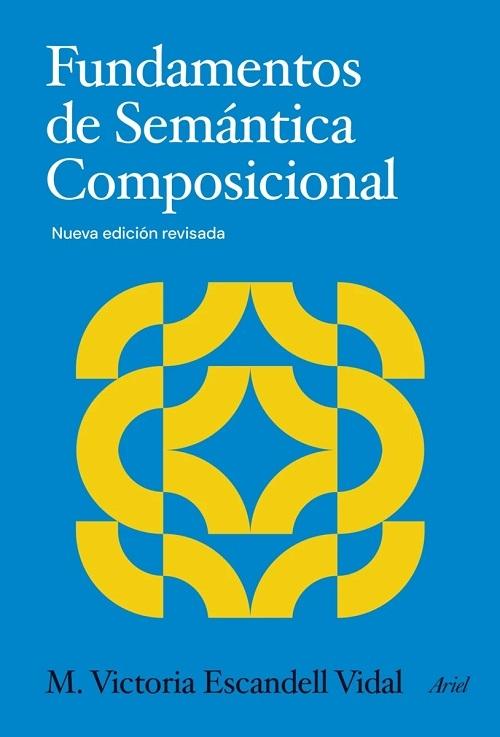 Fundamentos de Semántica Composicional "(Nueva edición revisada)"