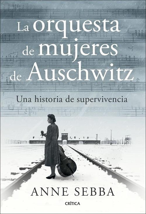 La orquesta de mujeres de Auschwitz "Una historia de supervivencia"