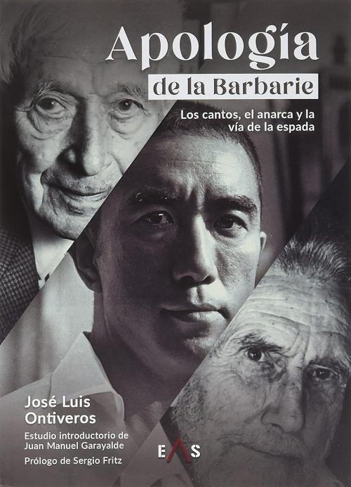 Apología de la Barbarie "Los cantos, el anarca y la vía de la espada"