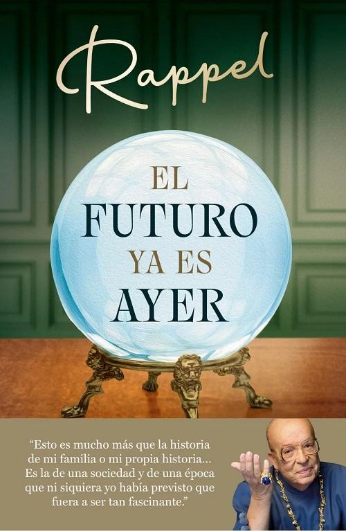 El futuro ya es ayer