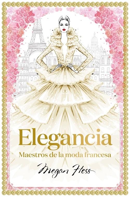Elegancia "Maestros de la moda francesa"