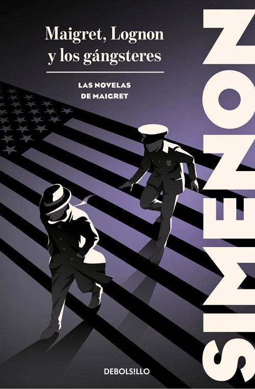 Maigret, Lognon y los gángsteres "(Las novelas de Maigret)"