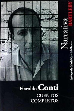 Cuentos completos "(Haroldo Conti)"