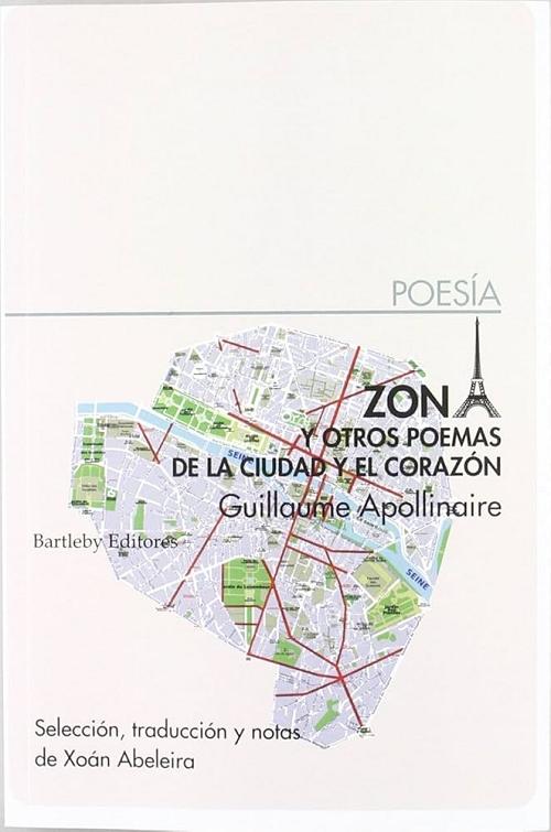 Zona y otros poemas de la ciudad y el corazón
