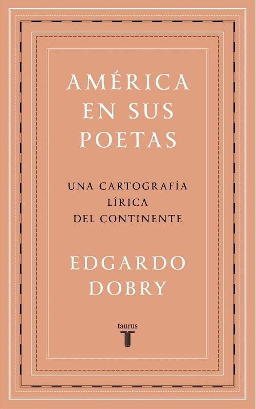 América en sus poetas "Una cartografía lírica del continente"