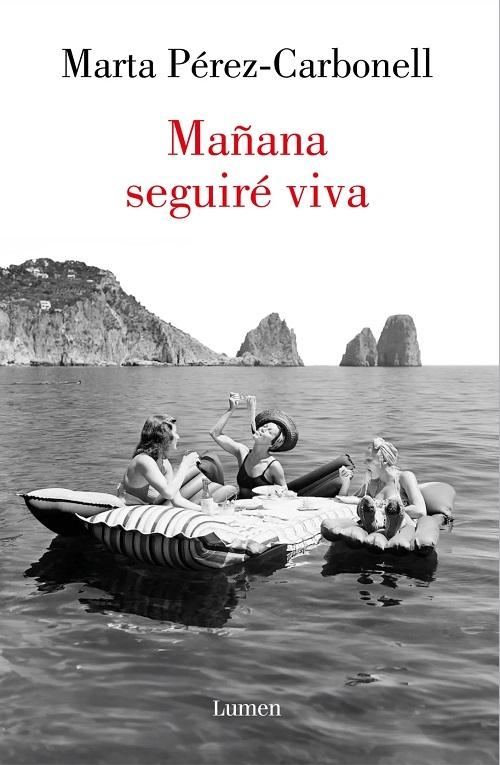 Mañana seguiré viva