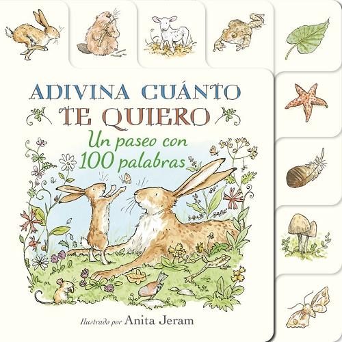 Un paseo con 100 palabras "Adivina cuánto te quiero"