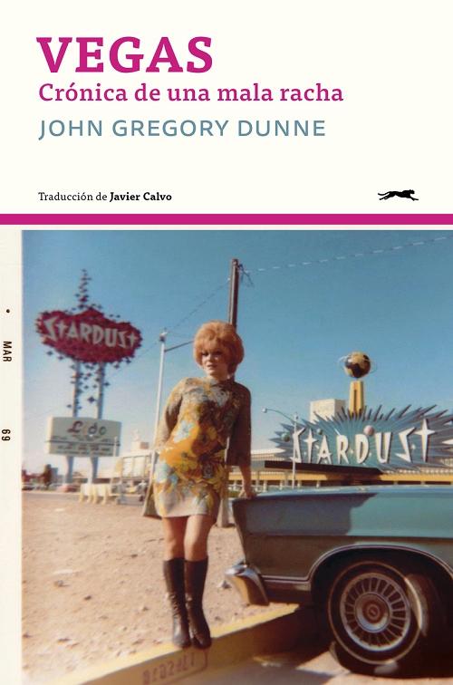 Vegas "Crónica de una mala racha"