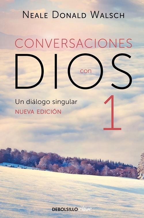Conversaciones con  Dios - 1 "Una experiencia extraordinaria"