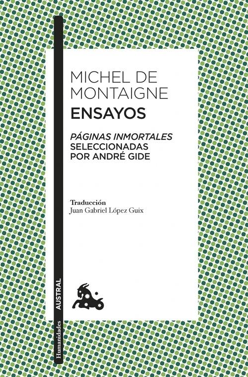 Ensayos "<Páginas inmortales> seleccionadas por André Gide"