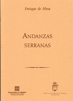 Andanzas serranas "(Por Somosierra y Guadarrama)"