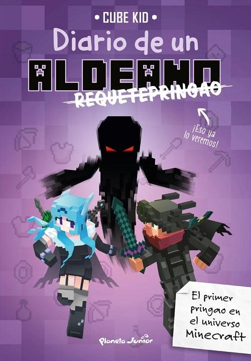 Diario de un aldeano requetepringao "(Minecraft)"