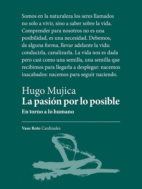 La pasión por lo posible "En torno a lo humano"