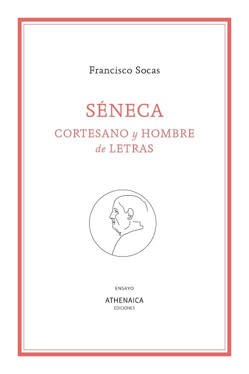 Séneca "Cortesano y hombre de letras"