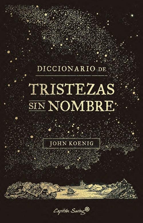Diccionario de tristezas sin nombre