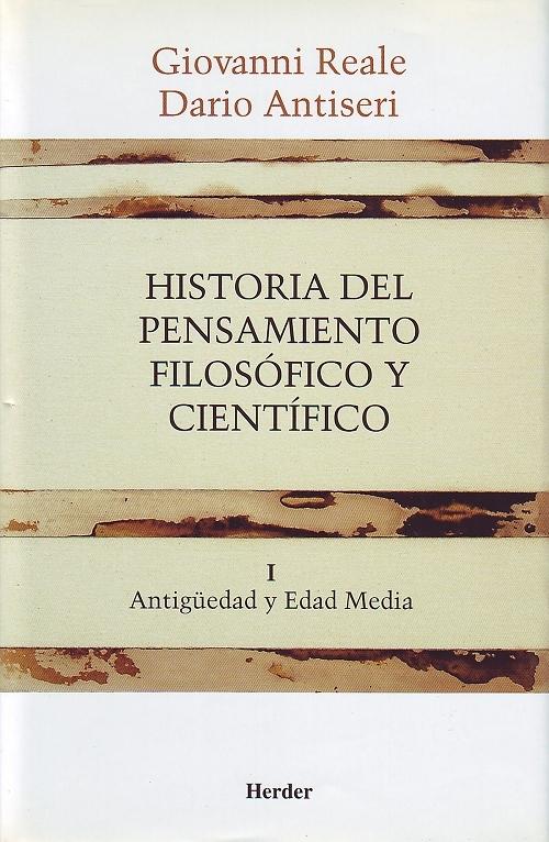 Historia del pensamiento filósofico y científico - I: Antigüedad y Edad Media
