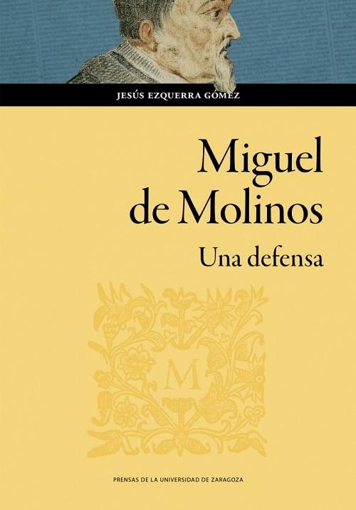 Miguel de Molinos "Una defensa"