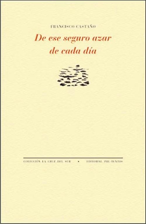 De ese seguro azar de cada día