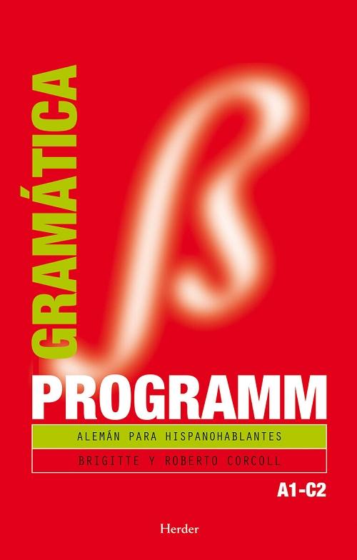 Programm. Gramática "Alemán para hispanohablantes A1-C2"