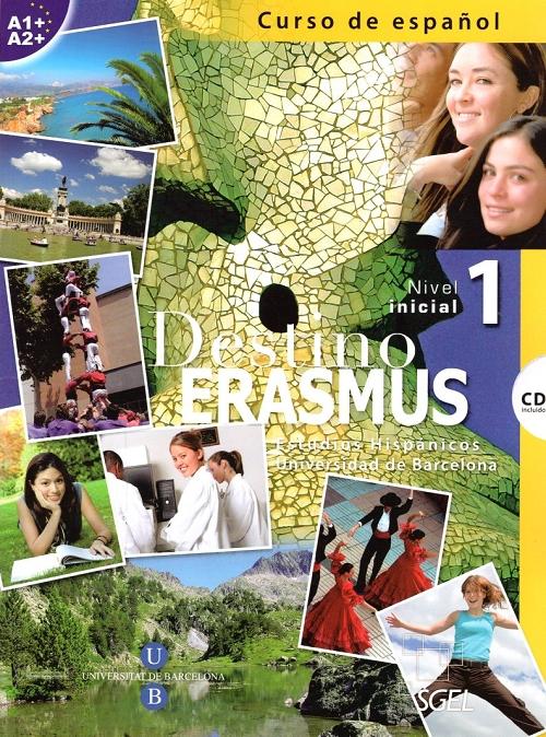 Destino Erasmus. Nivel 1 Inicial (Incluye CD) "Curso de español"
