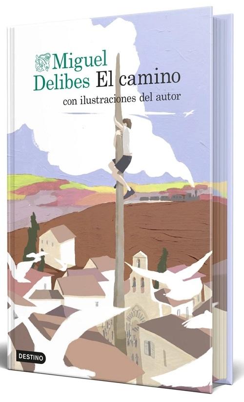 El camino "(Con ilustraciones del autor. Edición exclusiva)"