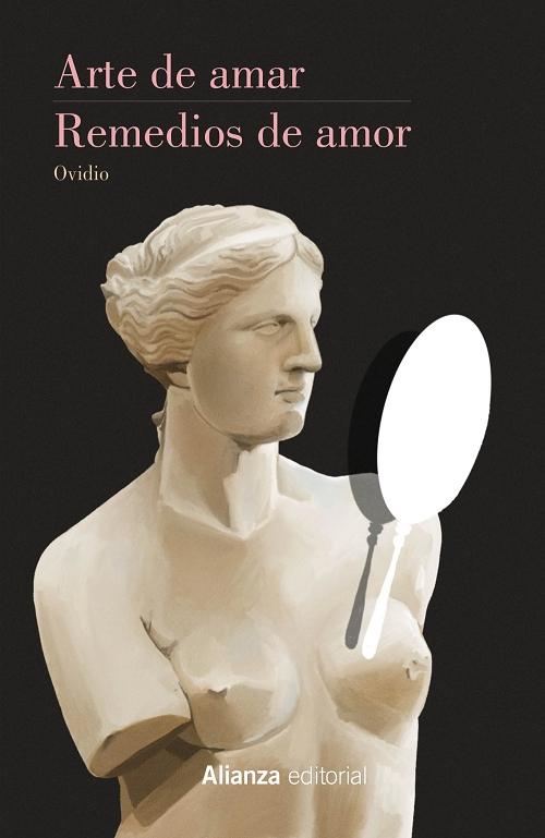 Arte de amar / Remedios de amor "Cosméticos para el rostro femenino"