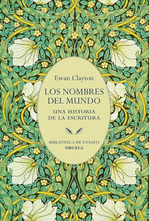 Los nombres del mundo "Una historia de la escritura"