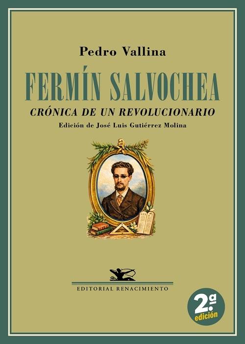 Fermín Salvochea "Crónica de un revolucionario"