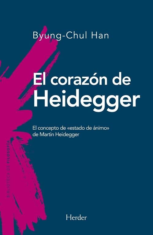 El corazón de Heidegger "El concepto de "estado de ánimo" de Martin Heidegger"
