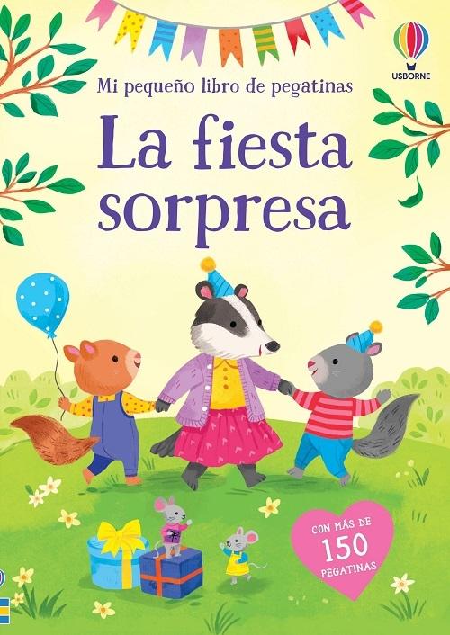 La fiesta sorpresa "(Mi pequeño libro de pegatinas)"